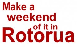 MakeaweekendofitinRotorua.jpg